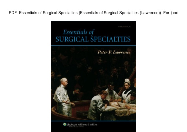 Essentials of surgical specialties pdf free